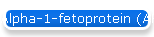 Alpha-1-fetoprotein (AFP)