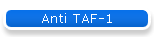 Anti TAF-1