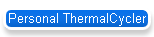 Personal ThermalCycler